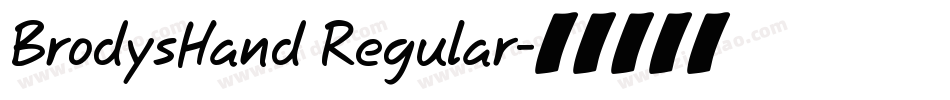 BrodysHand Regular字体转换